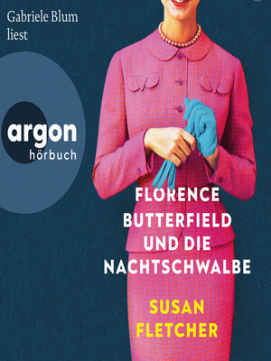 cover image of Florence Butterfield und die Nachtschwalbe (Ungekürzte Lesung)